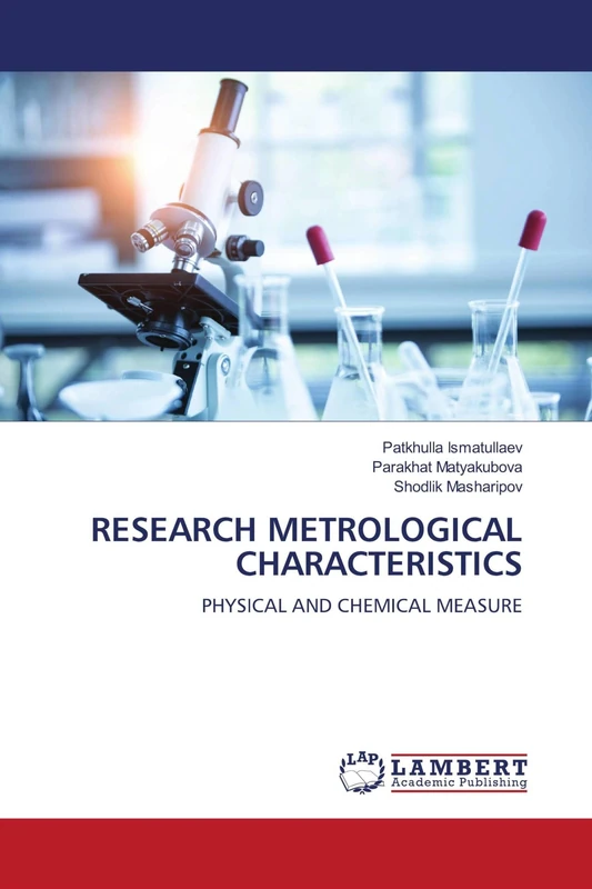 RESEARCH METROLOGICAL CHARACTERISTICS: PHYSICAL AND CHEMICAL MEASURE