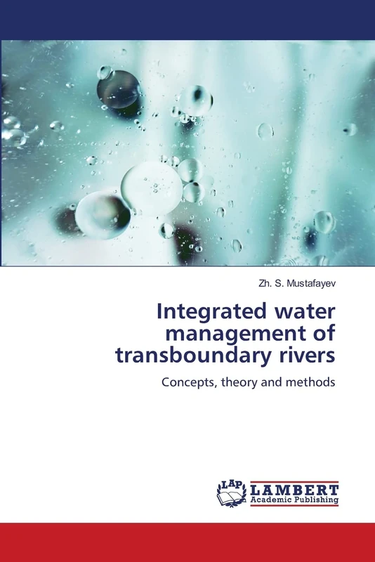 Integrated water management of transboundary rivers: Concepts, theory and methods - Image 1