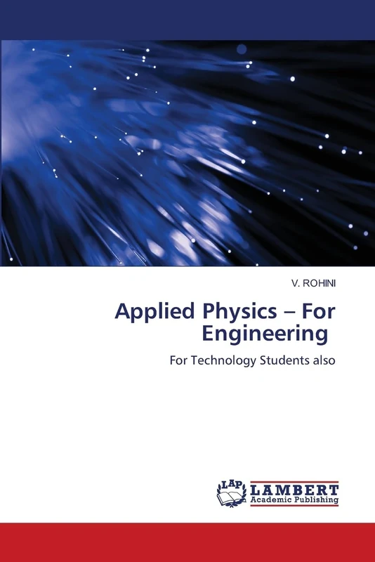 Applied Physics – For Engineering: For Technology Students also
