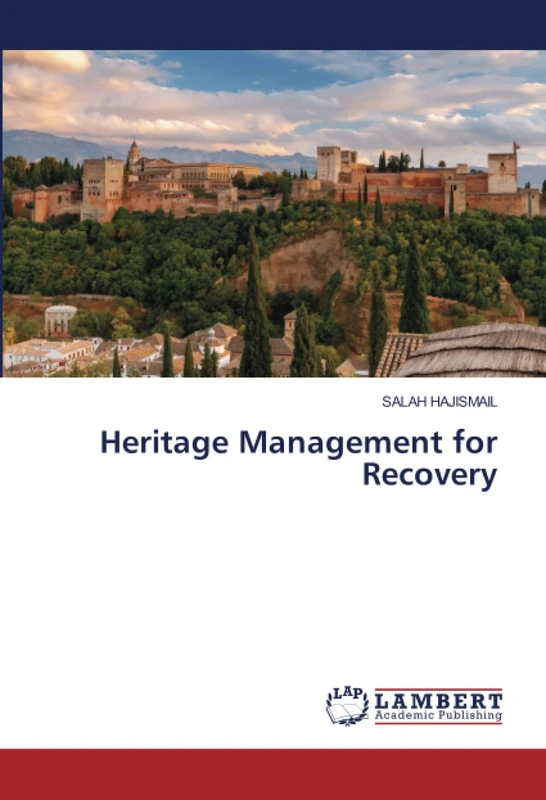 Heritage Management for Recovery