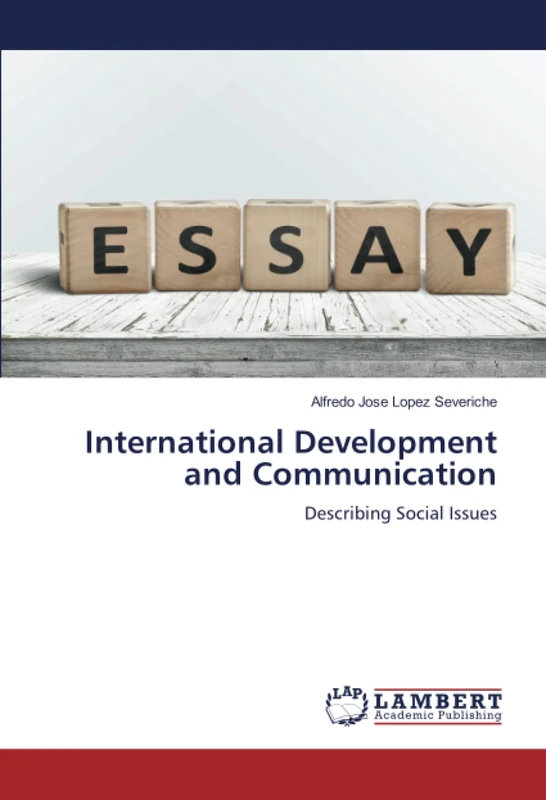 International Development and Communication: Describing Social Issues