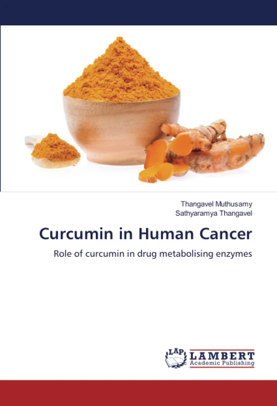 Curcumin in Human Cancer: Role of curcumin in drug metabolising enzymes