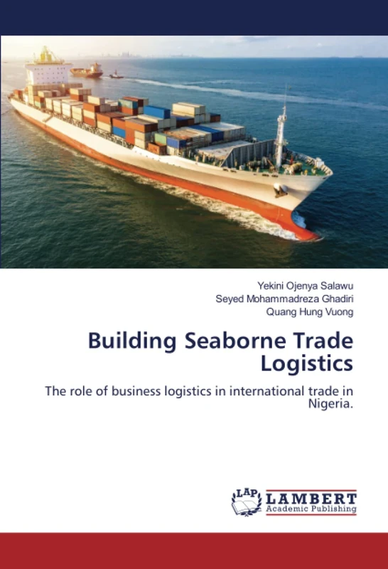 Building Seaborne Trade Logistics: The role of business logistics in international trade in Nigeria. - Image 1