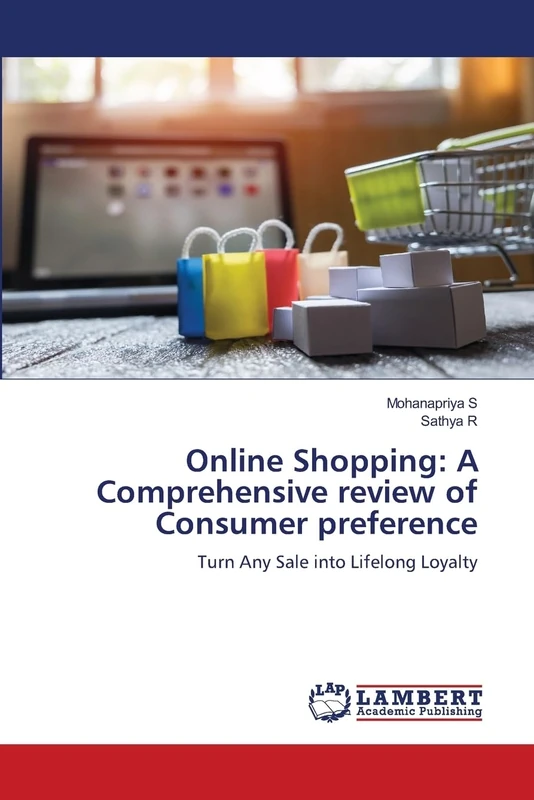 Online Shopping: A Comprehensive review of Consumer preference: Turn Any Sale into Lifelong Loyalty - Image 1