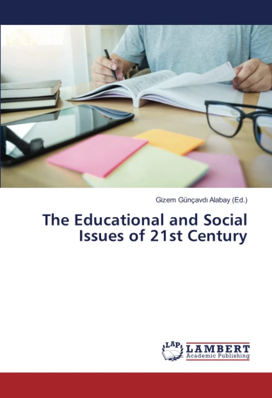 The Educational and Social Issues of 21st Century