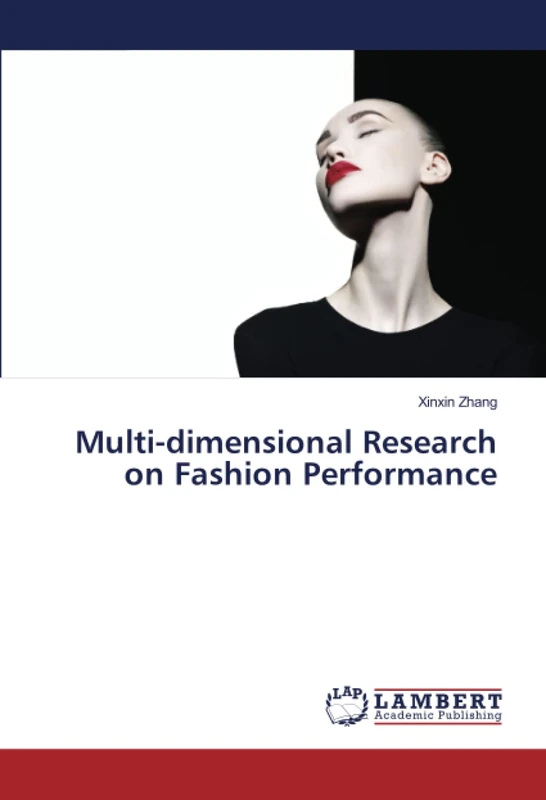Multi-dimensional Research on Fashion Performance