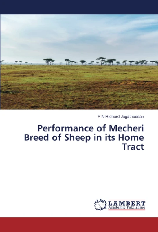 Performance of Mecheri Breed of Sheep in its Home Tract