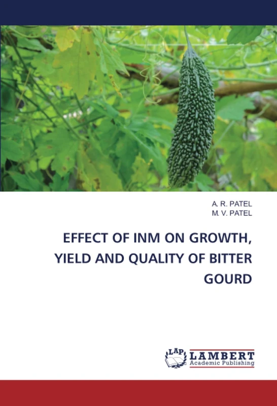 EFFECT OF INM ON GROWTH, YIELD AND QUALITY OF BITTER GOURD