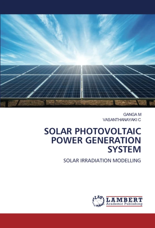SOLAR PHOTOVOLTAIC POWER GENERATION SYSTEM: SOLAR IRRADIATION MODELLING