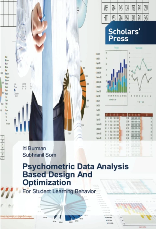 Psychometric Data Analysis Based Design And Optimization: For Student Learning Behavior