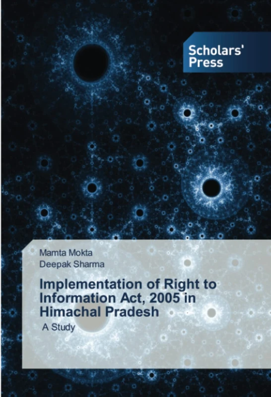 Implementation of Right to Information Act, 2005 in Himachal Pradesh: A Study - Image 1