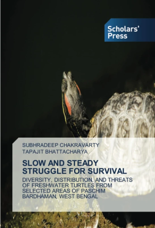 SLOW AND STEADY STRUGGLE FOR SURVIVAL: DIVERSITY, DISTRIBUTION, AND THREATS OF FRESHWATER TURTLES FROM SELECTED AREAS OF PASCHIM BARDHAMAN, WEST BENGAL