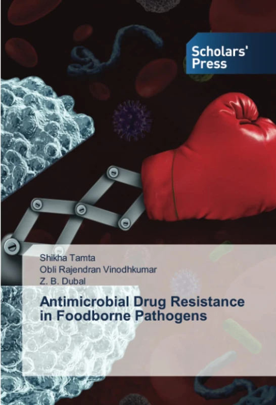Antimicrobial Drug Resistance in Foodborne Pathogens