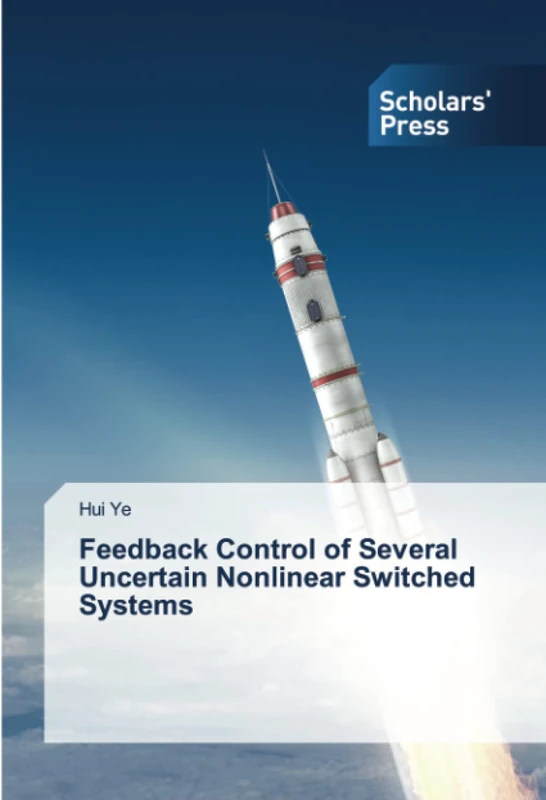 Feedback Control of Several Uncertain Nonlinear Switched Systems - Image 1