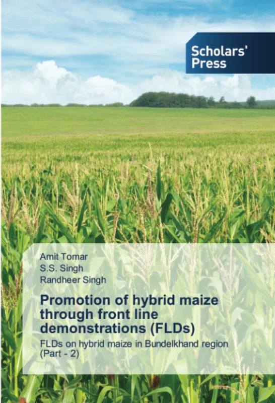 Promotion of hybrid maize through front line demonstrations (FLDs): FLDs on hybrid maize in Bundelkhand region (Part - 2)