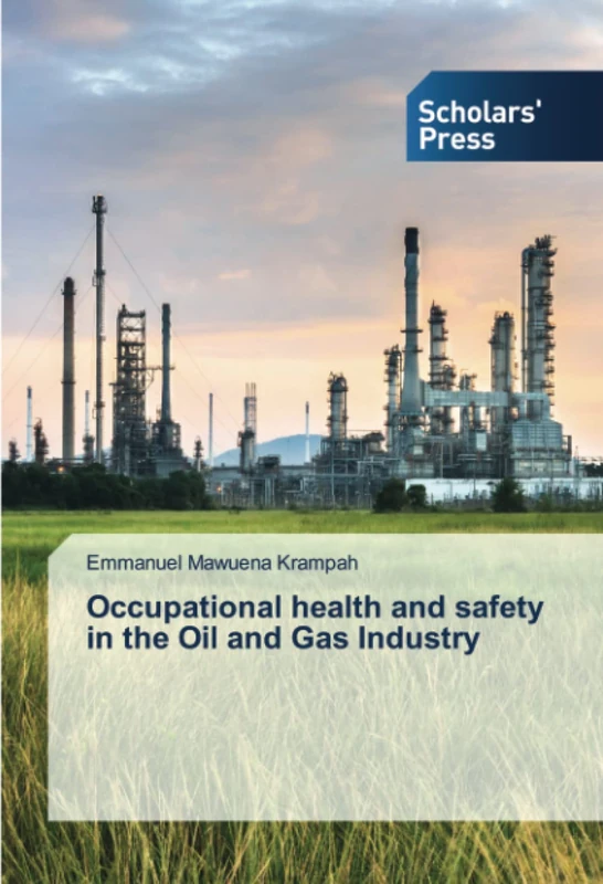 Occupational health and safety in the Oil and Gas Industry - Image 1