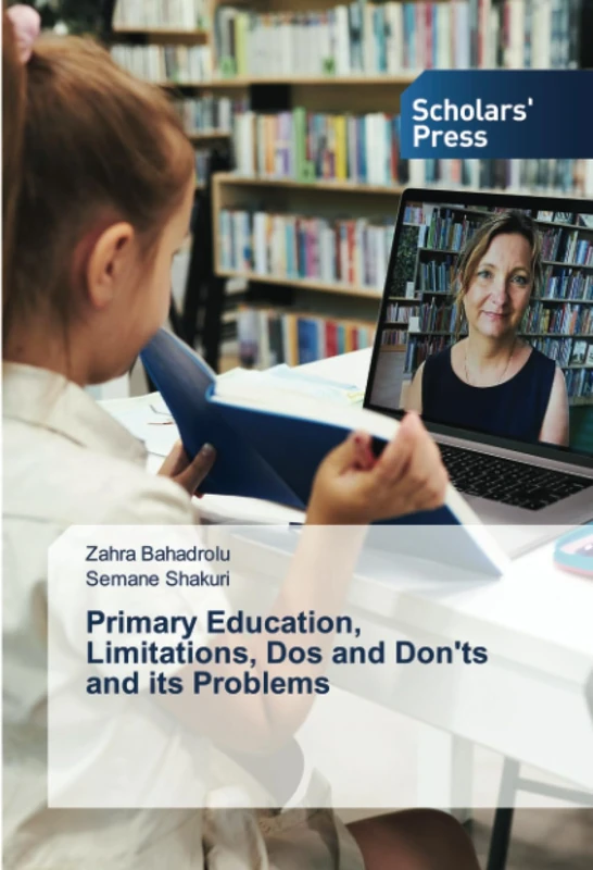 Primary Education, Limitations, Dos and Don'ts and its Problems