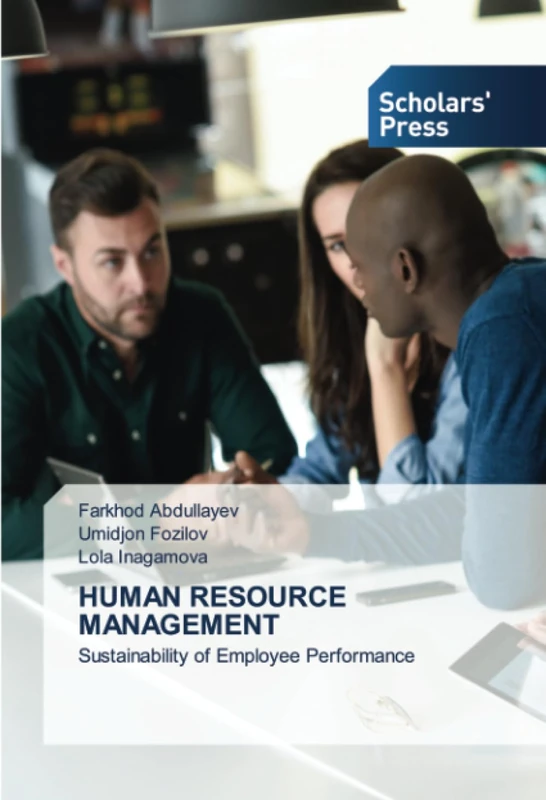 HUMAN RESOURCE MANAGEMENT: Sustainability of Employee Performance