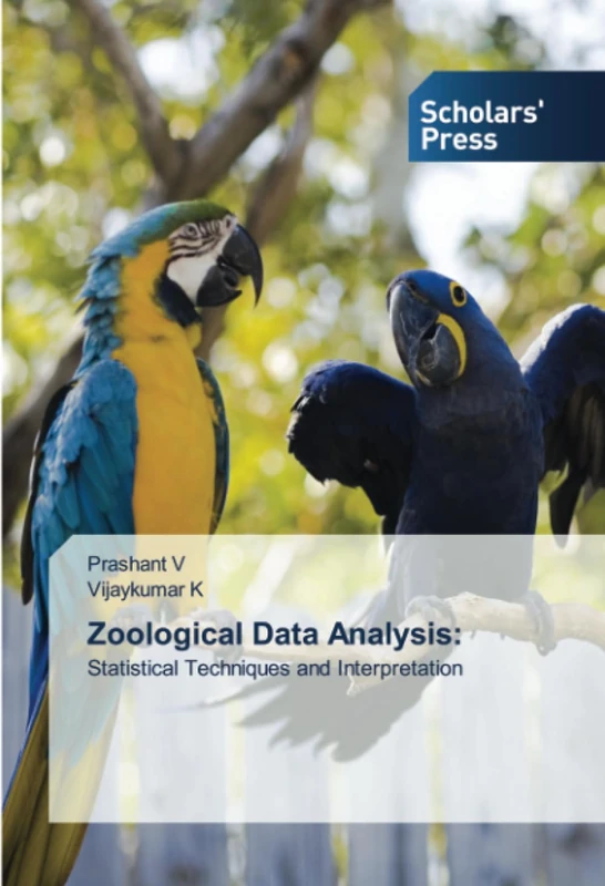Zoological Data Analysis:: Statistical Techniques and Interpretation