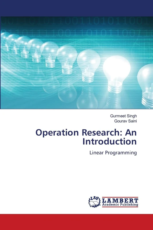Operation Research: An Introduction: Linear Programming