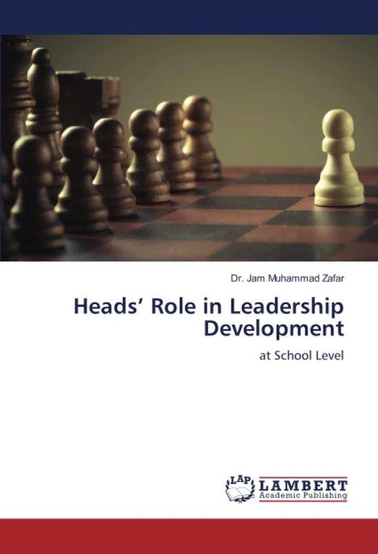 Heads’ Role in Leadership Development: at School Level