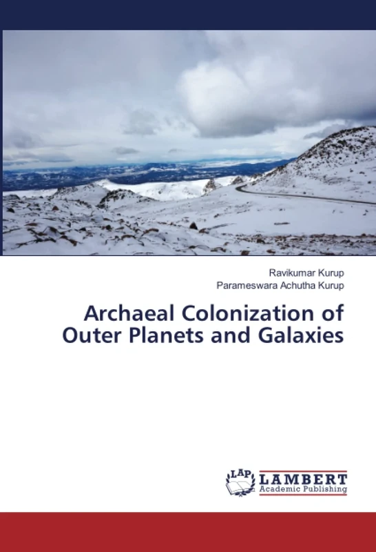 Archaeal Colonization of Outer Planets and Galaxies