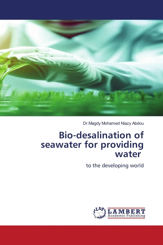 Bio-desalination of seawater for providing water: to the developing world - Image 1