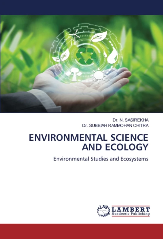 ENVIRONMENTAL SCIENCE AND ECOLOGY: Environmental Studies and Ecosystems