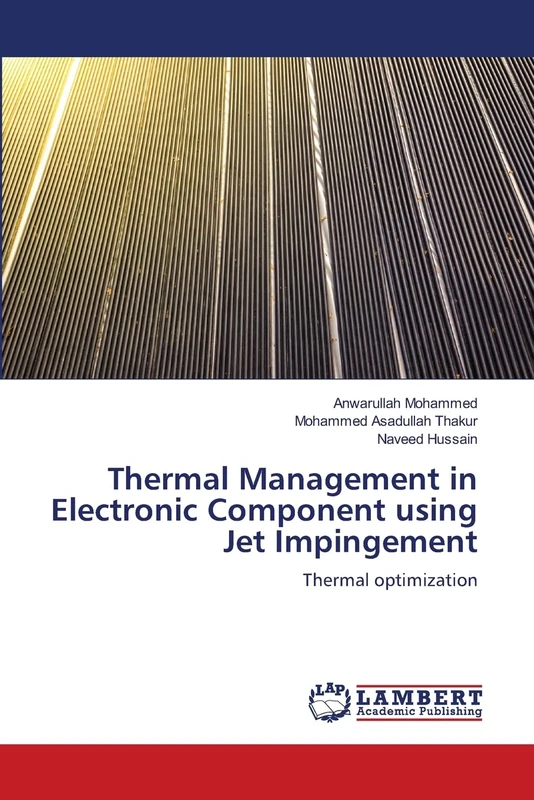 Thermal Management in Electronic Component using Jet Impingement: Thermal optimization