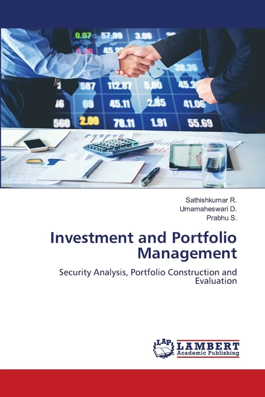 Investment and Portfolio Management: Security Analysis, Portfolio Construction and Evaluation