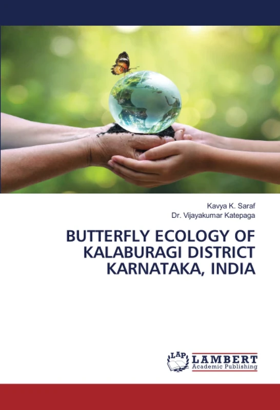 BUTTERFLY ECOLOGY OF KALABURAGI DISTRICT KARNATAKA, INDIA