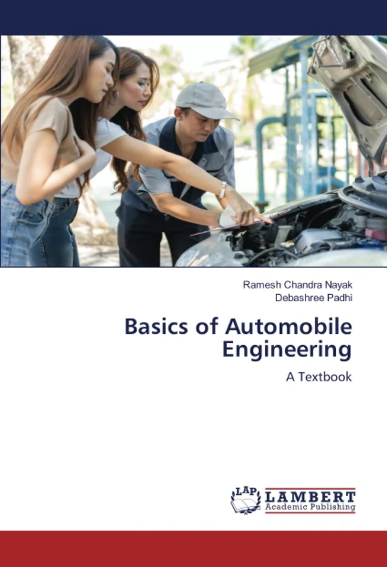 Basics of Automobile Engineering: A Textbook