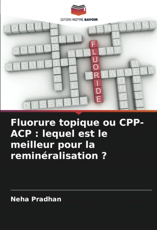 Fluorure topique ou CPP-ACP : lequel est le meilleur pour la reminéralisation ? - Image 1