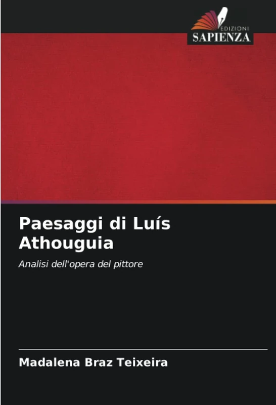 Paesaggi di Luís Athouguia: Analisi dell'opera del pittore