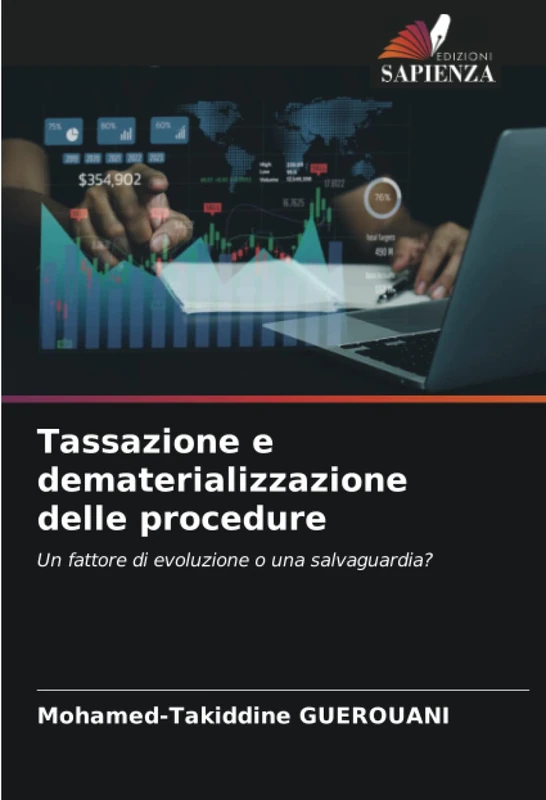 Tassazione e dematerializzazione delle procedure: Un fattore di evoluzione o una salvaguardia?