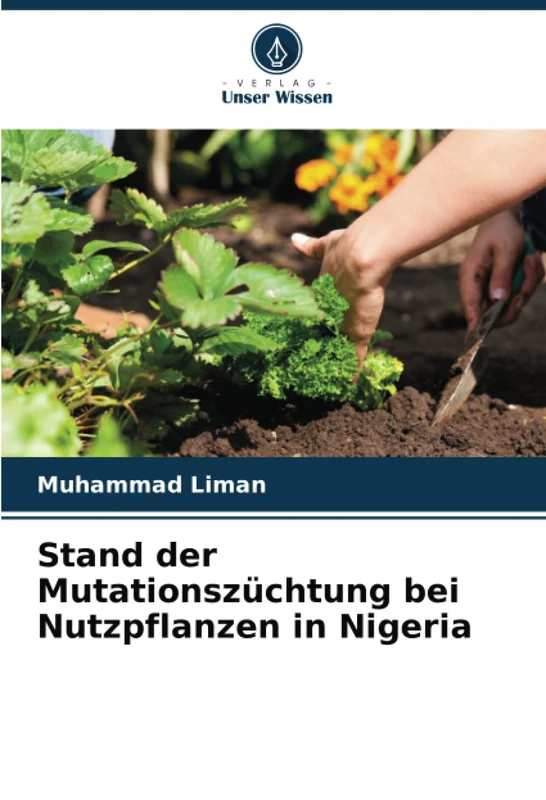 Stand der Mutationszüchtung bei Nutzpflanzen in Nigeria - Image 1