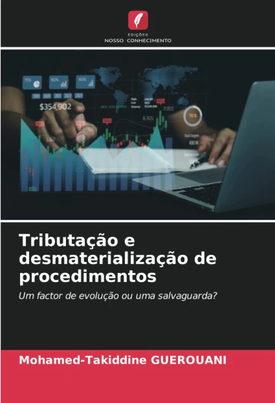 Tributação e desmaterialização de procedimentos: Um factor de evolução ou uma salvaguarda?