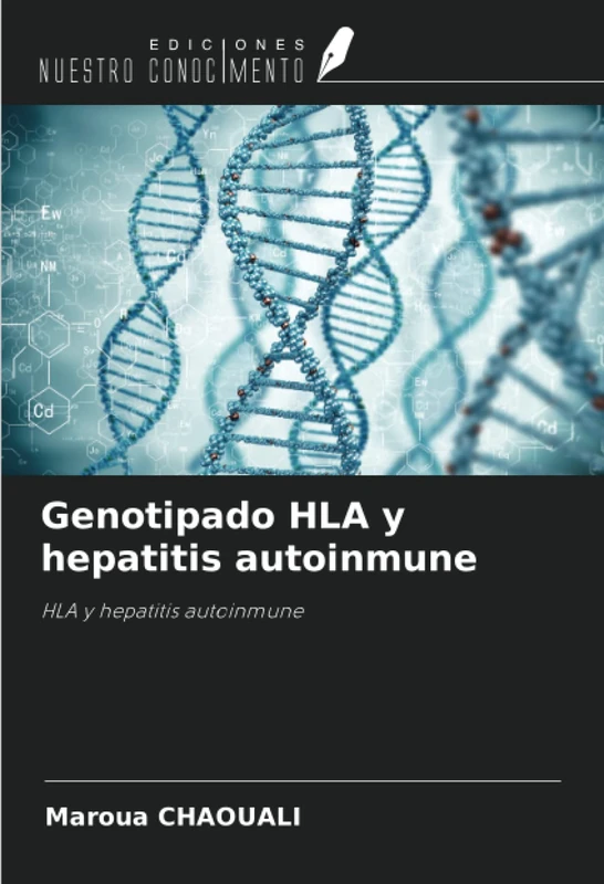 Genotipado HLA y hepatitis autoinmune: HLA y hepatitis autoinmune