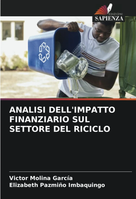 ANALISI DELL'IMPATTO FINANZIARIO SUL SETTORE DEL RICICLO