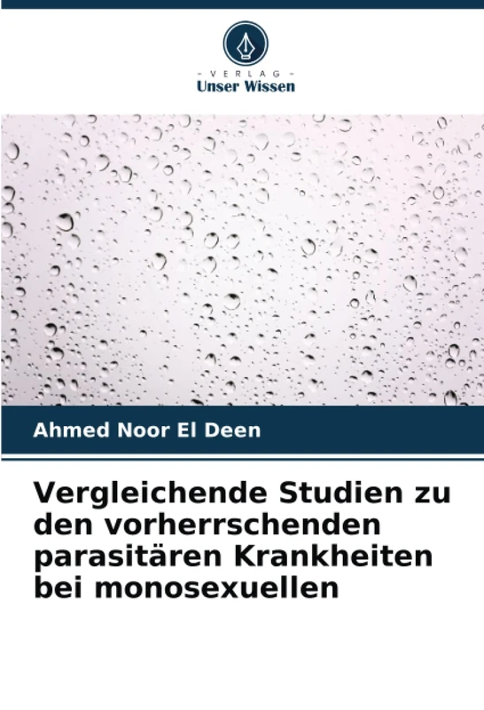 Vergleichende Studien zu den vorherrschenden parasitären Krankheiten bei monosexuellen