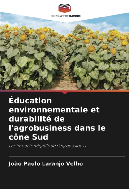Éducation environnementale et durabilité de l'agrobusiness dans le cône Sud: Les impacts négatifs de l'agrobusiness - Image 1
