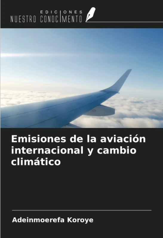 Emisiones de la aviación internacional y cambio climático