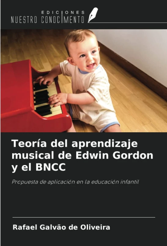 Teoría del aprendizaje musical de Edwin Gordon y el BNCC: Propuesta de aplicación en la educación infantil