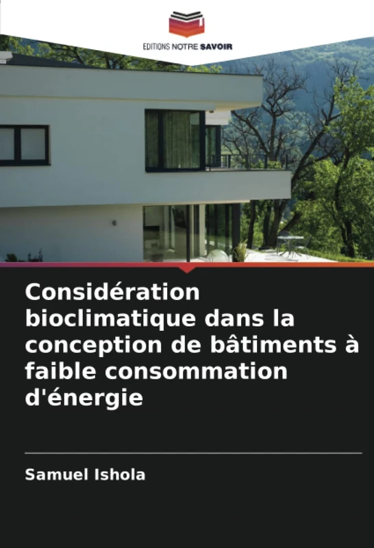 Considération bioclimatique dans la conception de bâtiments à faible consommation d'énergie