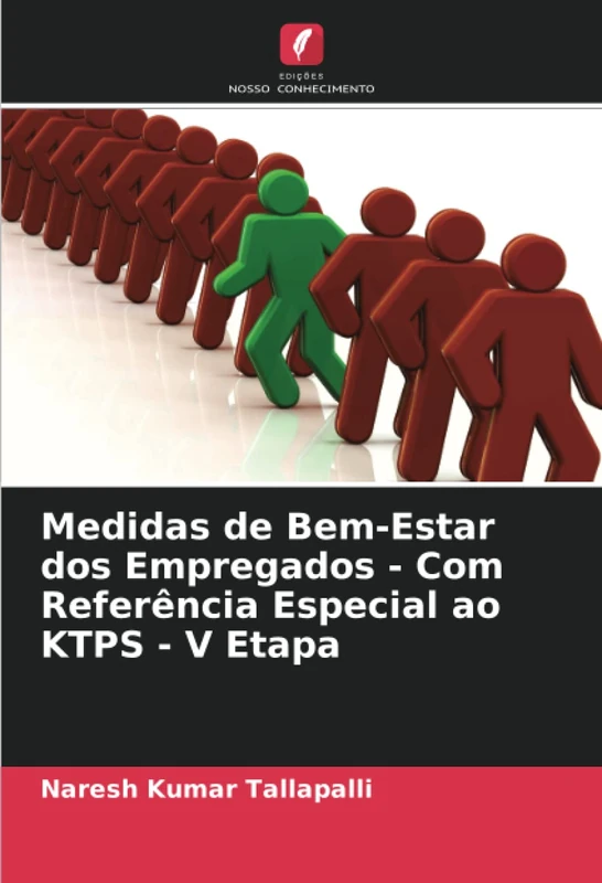 Medidas de Bem-Estar dos Empregados - Com Referência Especial ao KTPS - V Etapa - Image 1