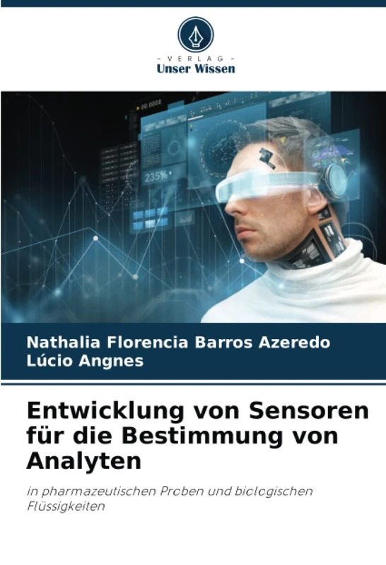 Entwicklung von Sensoren für die Bestimmung von Analyten: in pharmazeutischen Proben und biologischen Flüssigkeiten - Image 1