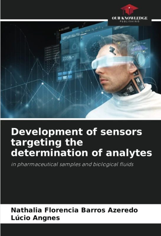 Development of sensors targeting the determination of analytes: in pharmaceutical samples and biological fluids - Image 1