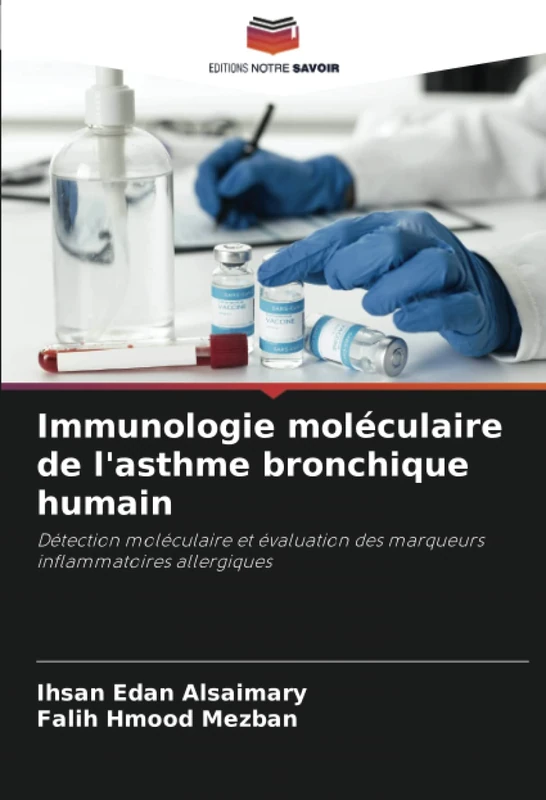 Immunologie moléculaire de l'asthme bronchique humain: Détection moléculaire et évaluation des marqueurs inflammatoires allergiques - Image 1