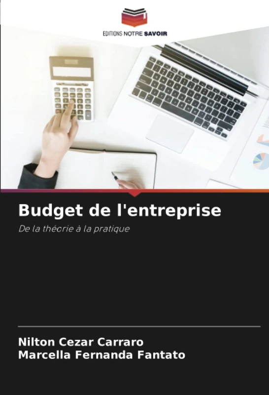 Budget de l'entreprise: De la théorie à la pratique