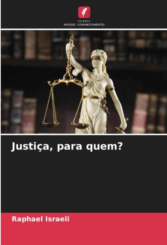 Justiça, para quem?